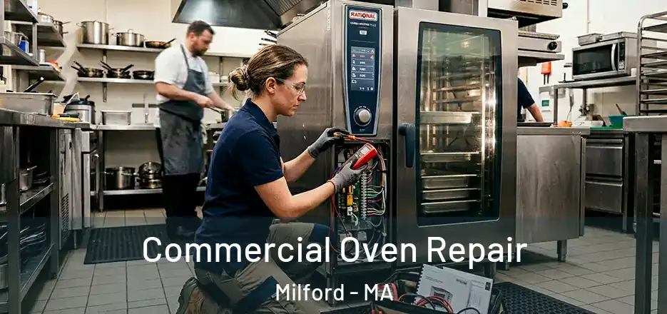 Commercial Oven Repair Milford - MA