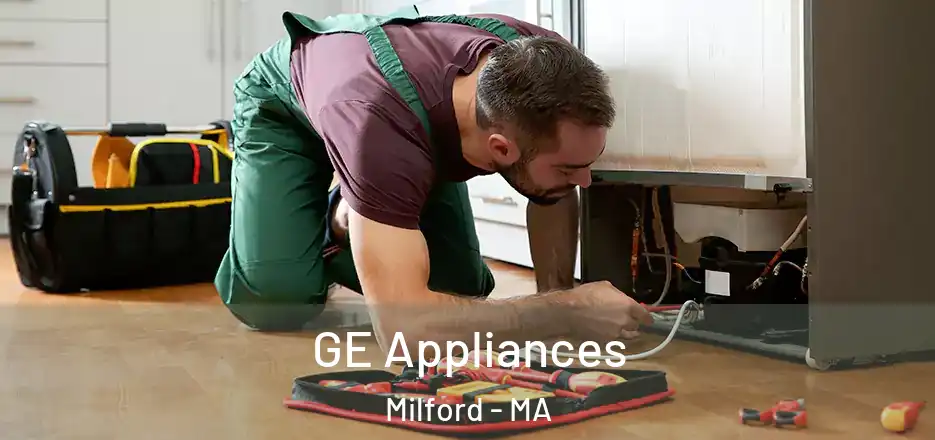 GE Appliances Milford - MA