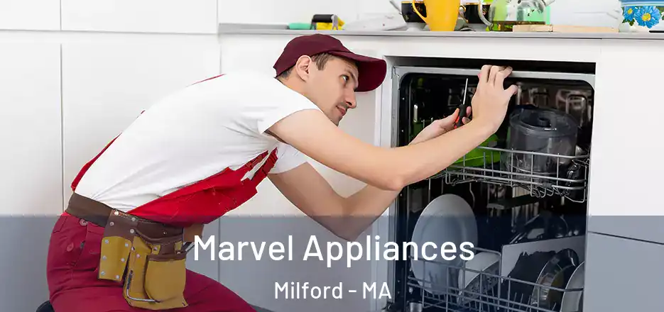  Marvel Appliances Milford - MA