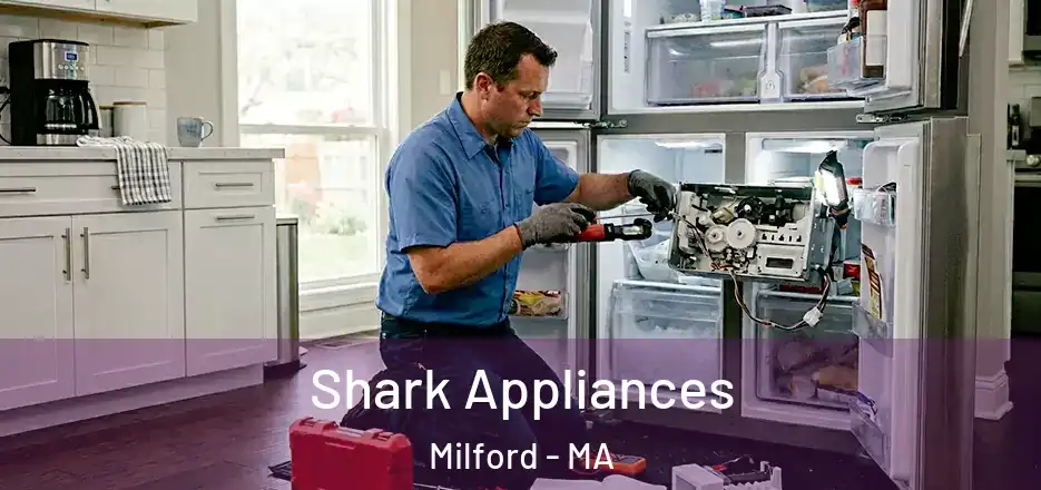 Shark Appliances Milford - MA