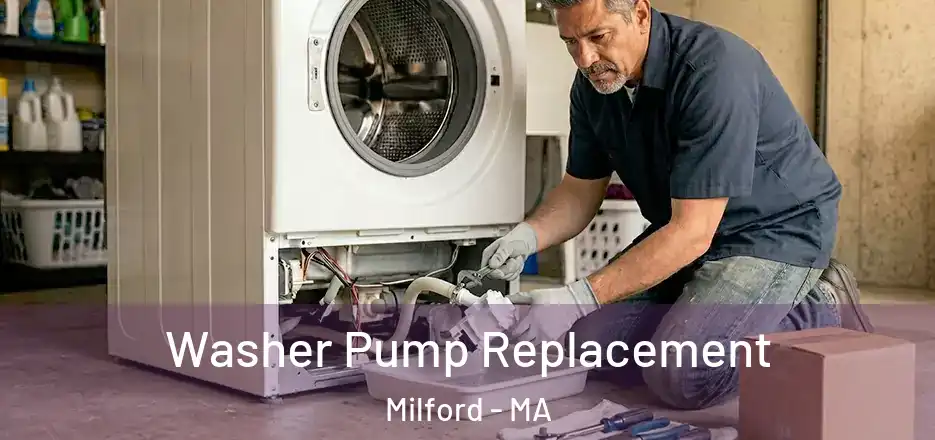  Washer Pump Replacement Milford - MA