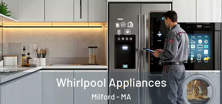Whirlpool Appliances Milford - MA